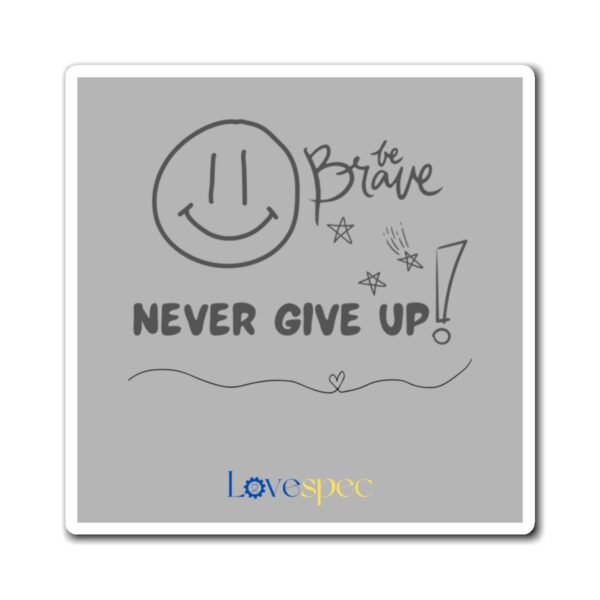 Magnets - Never Give Up - Image 5